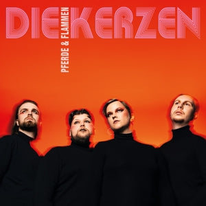 Pferde & Flammen on Die Kerzen bändin vinyyli LP-levy.