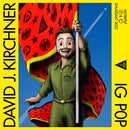 Ig Pop on David J. Kirchner artistin vinyyli LP-levy.