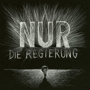 Nur on Die Regierung bändin vinyyli LP-levy.