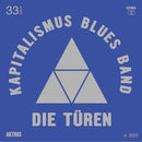 Kapitalimus Blues Band on Die Turen bändin vinyyli LP-levy.