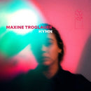 Hymn on Maxine Troglauer artistin vinyyli LP-levy.