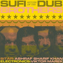 Return of the Sufi Dub Brothers on Sufi Dub Brothers bändin vinyyli LP-levy.
