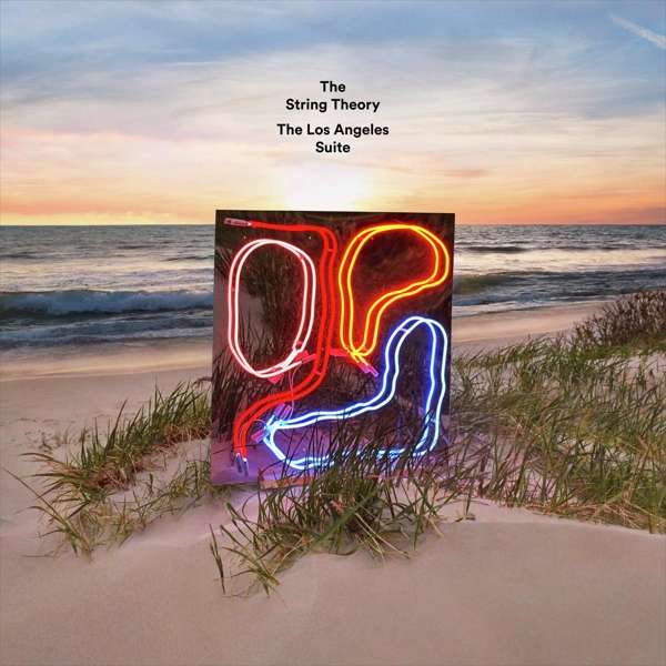 The Los Angeles Suite on The String Theory bändin vinyyli LP-levy.