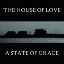 A State Of Grace on House Of Love bändin vinyyli LP.