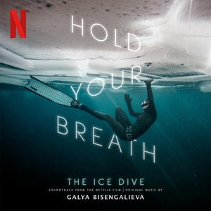 Hold Your Breath: The Ice Dive on Soundtrack vinyyli LP.