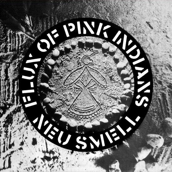 Neu Smell on Flux Of Pink Indians bändin vinyyli 12".
