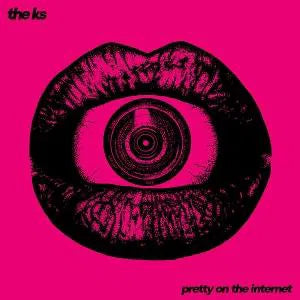 Pretty On The Internet on The K's bändin vinyyli LP-levy.