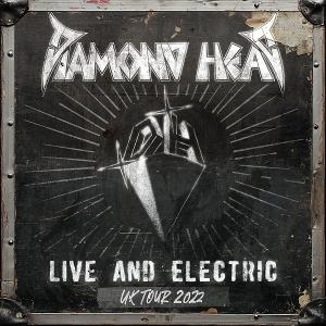 Live And Electric on Diamond Head bändin vinyyli LP-levy.
