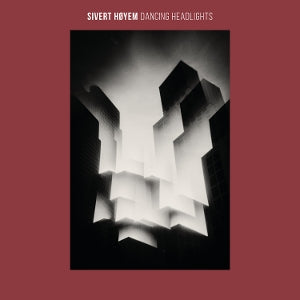 Dancing Headlights on Sivert Høyem artistin vinyyli LP-levy.