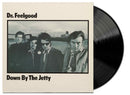 Down By The Jetty on Dr. Feelgood bändin vinyyli LP-levy.