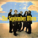 Mother I`ve Been Kissed on The September When bändin vinyyli LP-levy.