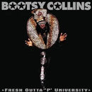 Fresh Outta 'P' University on Bootsy Collins artistin vinyyli LP-levy.