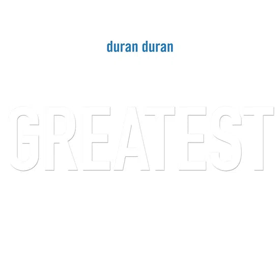 Greatest on Duran Duran bändin vinyyli LP-levy.