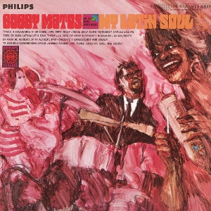 My Latin Soul on Bobby Matos and the Combo Conquistadores bändin vinyyli LP-levy.