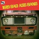 1619 Bad Ass Band on 1619 Bad Ass Band bändin vinyyli LP-levy.