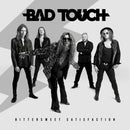 Bittersweet Satisfaction on Bad Touch bändin vinyyli LP-levy.