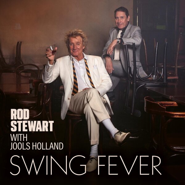 Swing Fever on Rod Stewart with Jools Holland artistien vinyyli LP-levy.