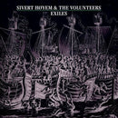Exiles on Sivert Høyem artistin vinyyli LP-levy.