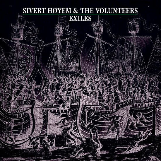 Exiles on Sivert Høyem artistin vinyyli LP-levy.