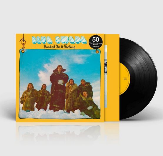 Hooked On A Feeling on Blue Swede, Björn Skifs artistin vinyyli LP-levy.