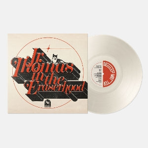 Jr. Thomas In the Eraserhood on Jr. Thomas artistin vinyyli LP-levy.