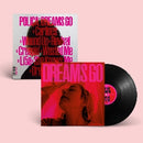Dreams Go on Polica bändin vinyyli LP-levy.