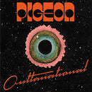 Outtanational on Pigeon artistin vinyyli LP-levy.