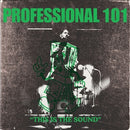 This is the Sound on Professional 101 bändin vinyyli LP-levy.