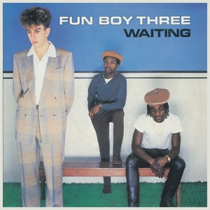 Waiting on Fun Boy Three bändin vinyyli LP-levy.