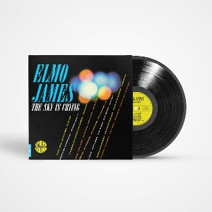 The Sky is Crying on Elmo James artistin vinyyli LP-levy.