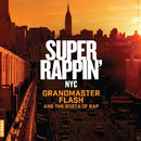 Super Rappin' Grandmaster Flash and the Roots of Rap on V/A vinyyli LP-levy.