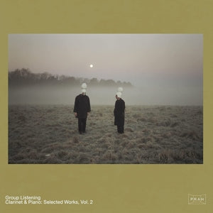 Clarinet & Piano: Selected Works, Vol. 2 on Group Listening bändin vinyyli LP-levy.