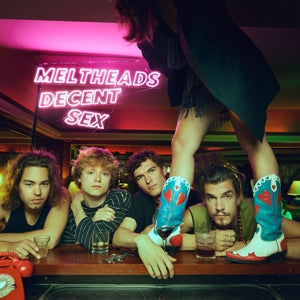 Decent Sex on Meltheads bändin vinyyli LP-levy.