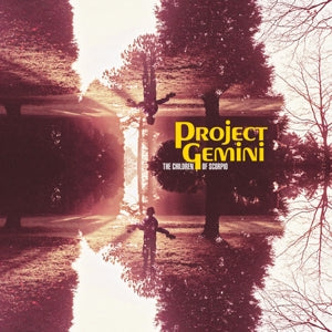 Children Of Scorpio on Project Gemini bändin vinyyli LP-levy.