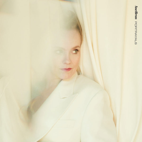Portrayals on Ane Brun artistin vinyyli LP-levy.