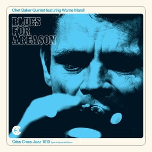 Blues For A Reason on Chet Baker artistin vinyyli LP-levy.