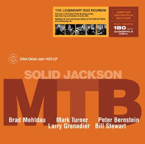 Solid Jackson on Brad Mehldau & Mark Turner & Peter Bernstein artistien vinyyli LP-levy.