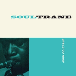 Soultrane on John Coltrane artistin vinyyli LP-levy.