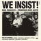 We Insist! Freedom Now Suite on Max Roach artistin vinyyli LP-levy.