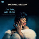 Late, Late Show on Dakota Staton artistin vinyyli LP-levy.