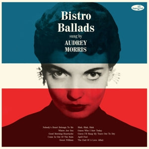 Bistro Ballads on Audrey Morris artistin vinyyli LP-levy.