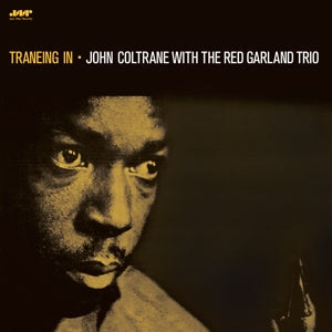 Traneing In on John Coltrane artistin vinyyli LP-levy.