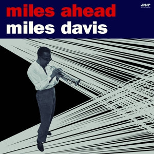 Miles Ahead on Miles Davis artistin vinyyli LP-levy.