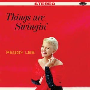 Things Are Swingin' on Peggy Lee artistin vinyyli LP-levy.