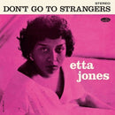 Don't Go To Strangers on Etta Jones artistin vinyyli LP-levy.