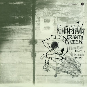 Remembering on Grant Green -Trio- bändin vinyyli LP-levy.