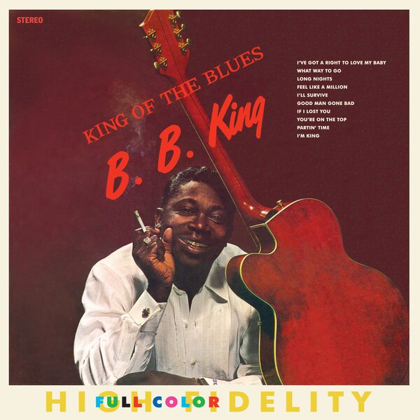 King Of The Blues on B.B. King artistin vinyyli LP-levy.