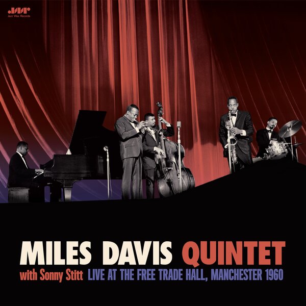 With Sonny Stitt: Live At The Free Trade Hall, Manchester 1960 on Miles Davis Quintet bändin vinyyli LP-levy.