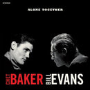Alone Together on Chet Baker & Bill Evans artistien vinyyli LP-levy.