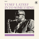 Into Something on Yusef Lateef artistin vinyyli LP-levy.